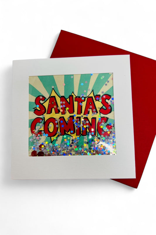 Santa's Coming Glitter Card