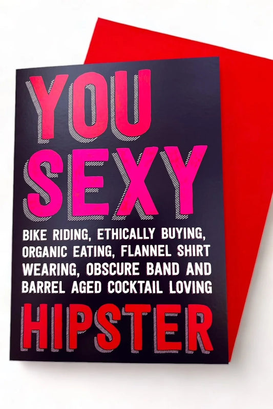 You Sexy Hipster Valentine's Card