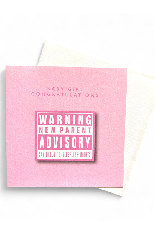 Warning New Baby Girl Card