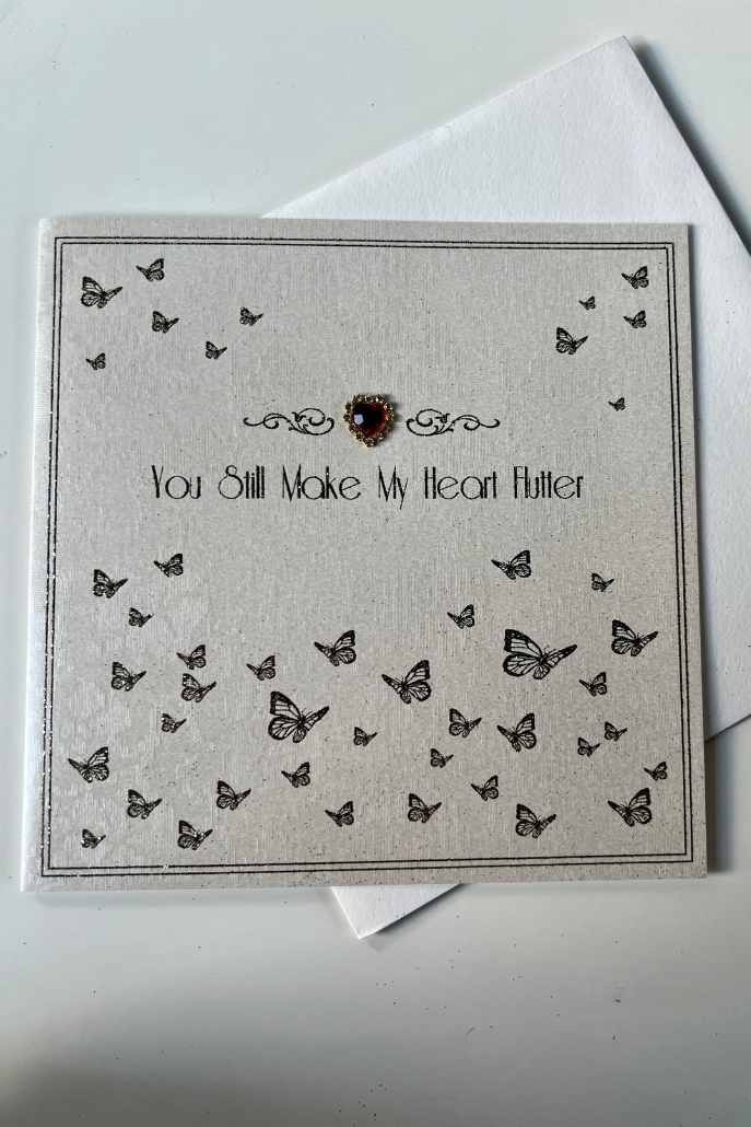 You Still Make My Heart Flutter Valentine's Card